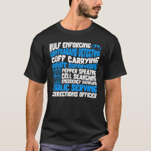 T-shirt Roulement de l'agent correctionnel Application des