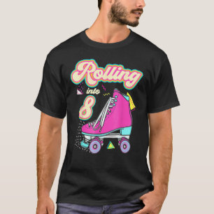 T-shirt Rouler Dans 8 Ans Fille 8e Anniversaire Roller