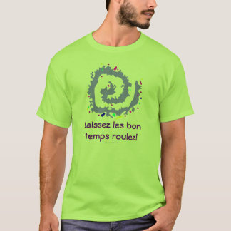 T-shirt Roulez de temps de fève de les de Laissez !