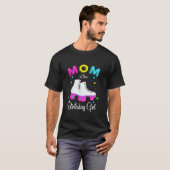 T-shirt Roulons maman de l'anniversaire fille Roller patin (Devant entier)