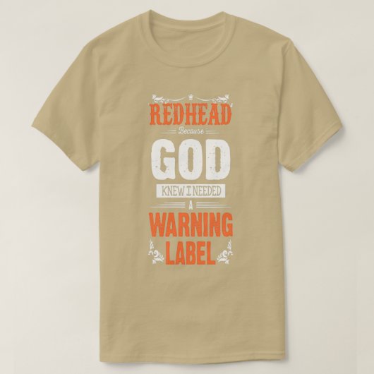 T-shirt rousse dieu savait que j'avais besoin d'avertissem (Design devant)