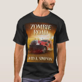 T-shirt Route de zombi : Convoi de carnage (Devant)