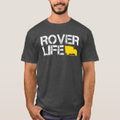 T-shirt Rover Life Series Tee (Devant)