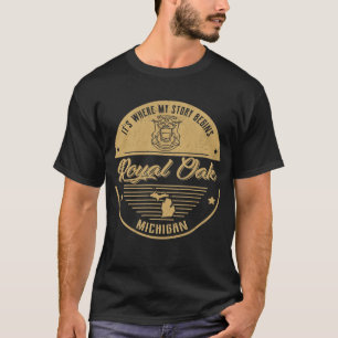 T-shirt Royal Oak Michigan C'est là que commence mon histo