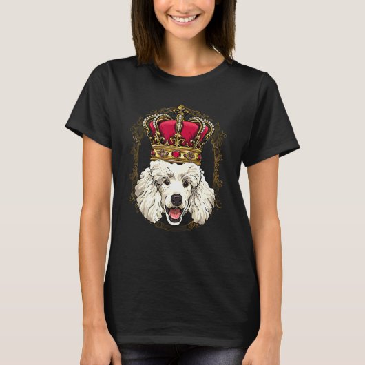 T-shirt Royal Poodle King Queen Princess Toy Mini Poodle D (Devant)