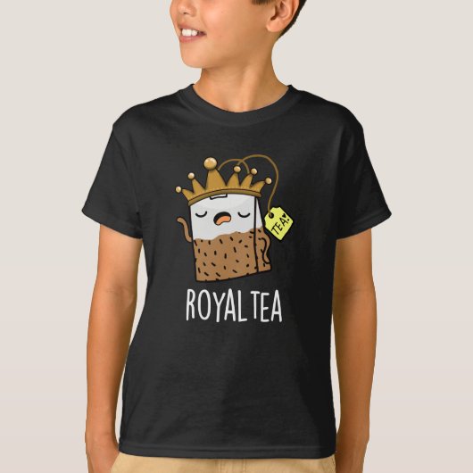 T-shirt Royal tea Funny Tea Pun Dark BG (Devant)