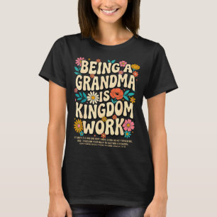 T-shirt Royaume de grand-mère Travail Conception de foi ch