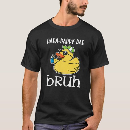 T-shirt Rubber Duck Papa Outfit Mens Dada Papa Papa Bruh D (Devant)