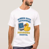 T-shirt Rubber Duck Programmer Funny Debugging Essential T (Devant)