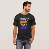 T-shirt Rude Sarcastic Fun Dit Phrase (Devant entier)