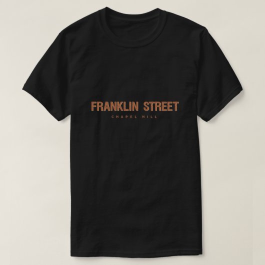 T-shirt Rue Chapel Hill la Caroline du Nord de Franklin (Design devant)