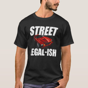 T-shirt Rue Légal - Modifié Voiture Rod Chaud