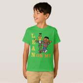 T-shirt Rue Sésame | Bert & Ernie Lean sur moi (Devant entier)