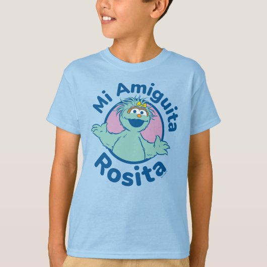 T-shirt Rue Sésame | Mi Amiguita Rosita (Devant)