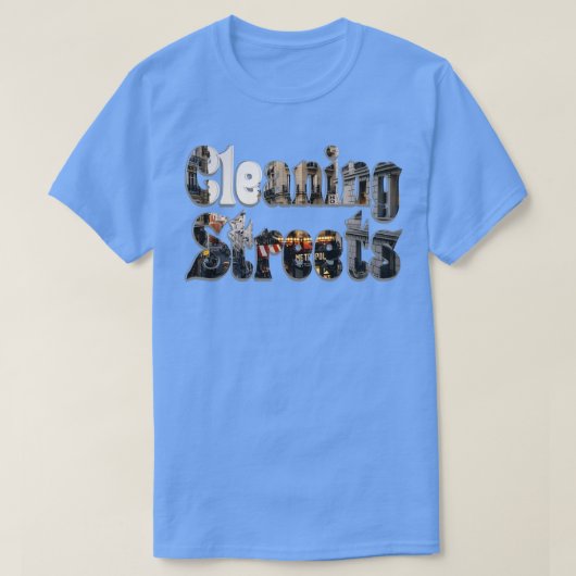 T-shirt Rues de nettoyage (Design devant)