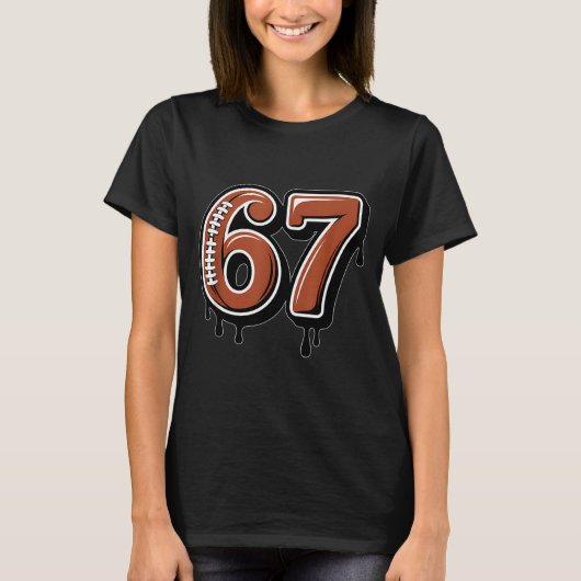 T-shirt Rugby Drip Number 67 Player Or 67th Birthday Six S (Devant)