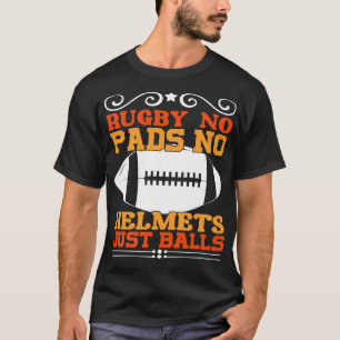 T-shirt Rugby pas de coussins pas de casque juste des ball