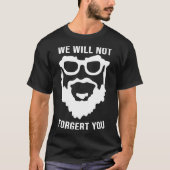 T-shirt Ruizing Nous Ne Vous Oublierons Pas, RuizingForeve (Devant)
