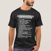 T-shirt Rules for dating my daughter (Devant)