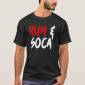 T-shirt Rum and Soca (Devant)