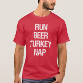 T-shirt Run Beer Turkey Nap Turkey Trot (Devant)