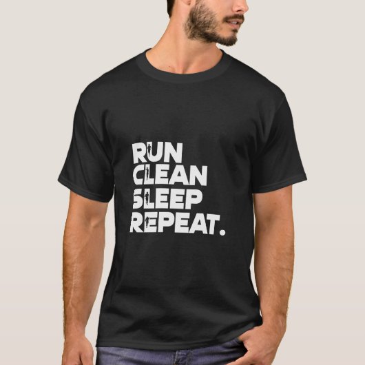 T-shirt Run Clean Sleep Repeat Funny (Devant)