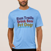 T-shirt Run-Drink-Pet Tech (Devant)