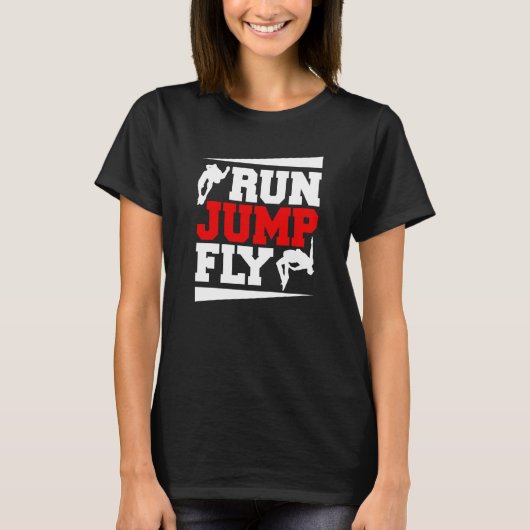T-shirt Run Jump Fly Free Running Parkour (Devant)