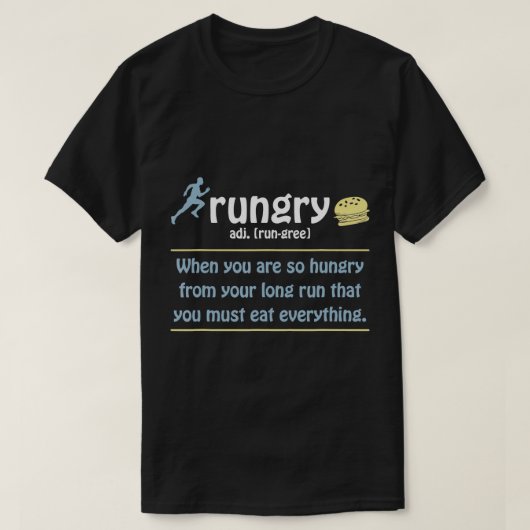 T-shirt Rungry Definition Funny Runner Marathon Citer l'am (Design devant)