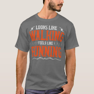 T-shirt Running On dirait qu'il marche