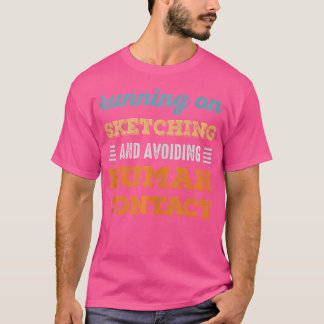 T-shirt Running On Sketching Social Introvert Humour Vinta