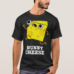 T-shirt Runny Cheese Funny Food Pun