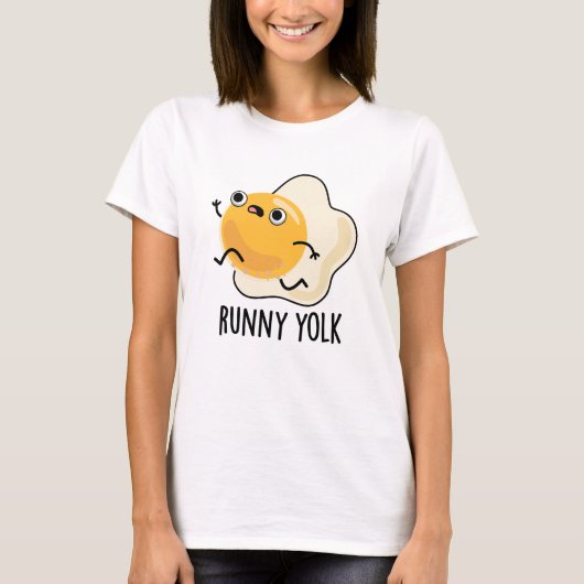 T-shirt Runny Yolk Funny Food Egg Pun (Devant)