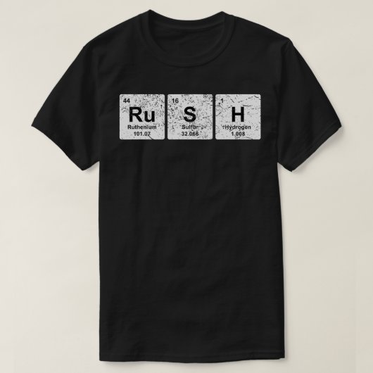 T-shirt Rush Funny éléments de table périodique chimie cad (Design devant)