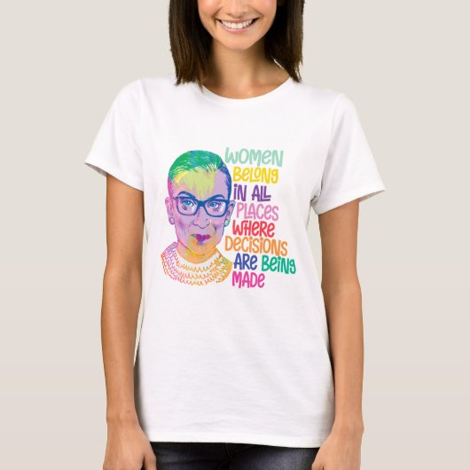 T-shirt Ruth Bader Ginsburg Femmes Dans Tous Les Endroits (Devant)