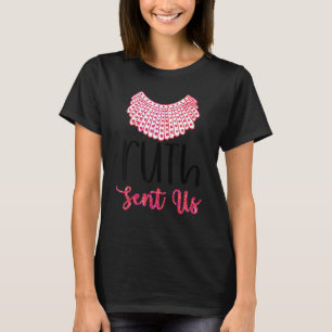 T-shirt Ruth Nous A Envoyé Slogan Féministe Minimaliste Et