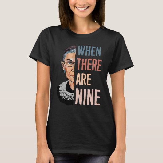 T-shirt Ruth Quand Il Y A Neuf RBG (Devant)
