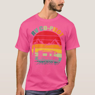 T-shirt Rv Co-Pilote Retro Camper Vintage Funny Camping Hi