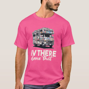 T-shirt RV Drôle Là-Bas Fait Que RV Motorhome Camper Campi