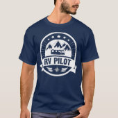 T-shirt RV Pilot Funny Motorhome RV Travel for Men (Devant)