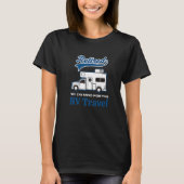 T-shirt RV Travel My Retirement Plan  Retired Gone Explori (Devant)
