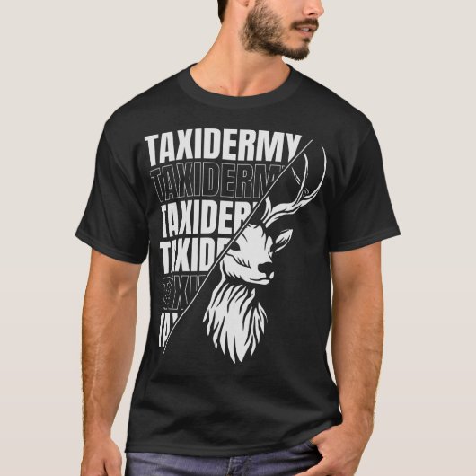 T-shirt S2 Taxidermy Taxidermist (113) (Devant)