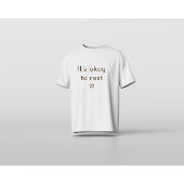 T-shirt ’s Okay to Rest – Minimal Mental Health Affirmatio