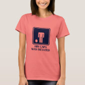 T-shirt Sa Capa a été arrêtée (Devant)