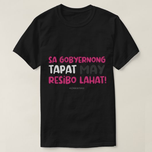 T-shirt Sa Gobyernong Tapat May Resibo Lahat Active (Design devant)