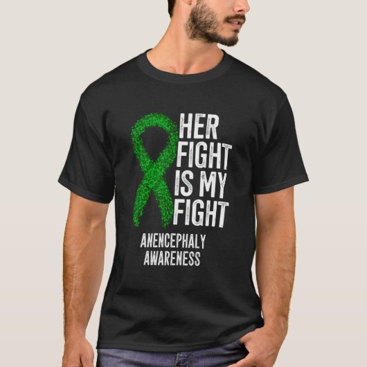 T-shirt Sa Lutte Est Ma Lutte Contre L'Anencéphalie (Devant)