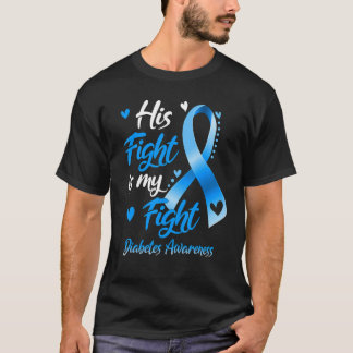 T-shirt Sa lutte est ma lutte Sensibilisation au diabète