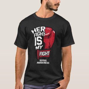 T-shirt Sa Lutte Est Mon Combat Septicémie Sensibilisatio