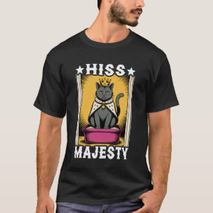 T-shirt Sa Majesté Drôle Bac à Litière Chat Mignon Chat