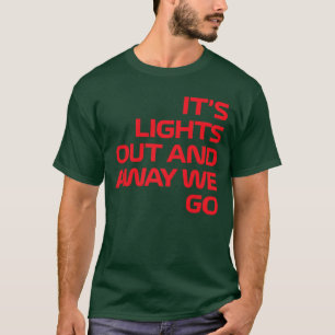 T-shirt Sa semaine de course automobile Lights Out et Away